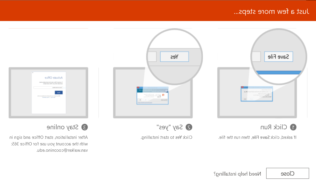 Office 365下载说明. 步骤1:单击“运行”. 第二步:答应。第三步:保持在线状态. 步骤4:关闭弹出窗口